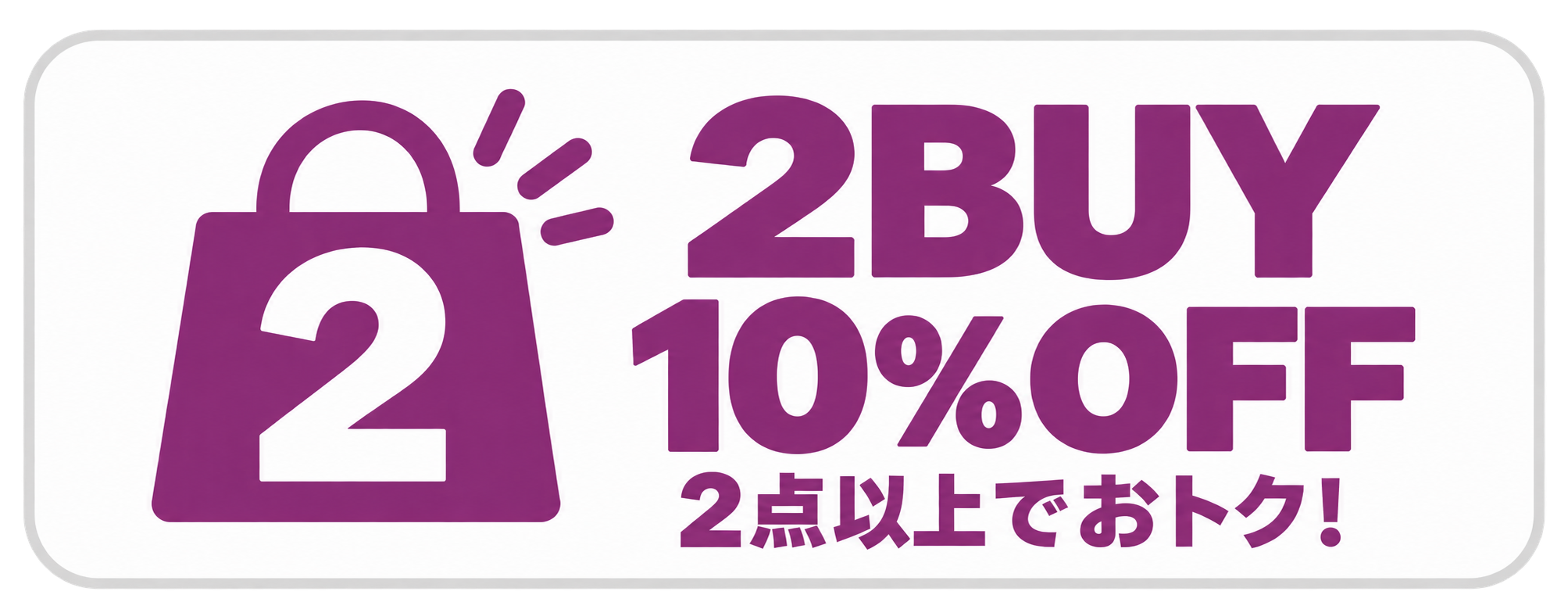 2BUY 10%OFF